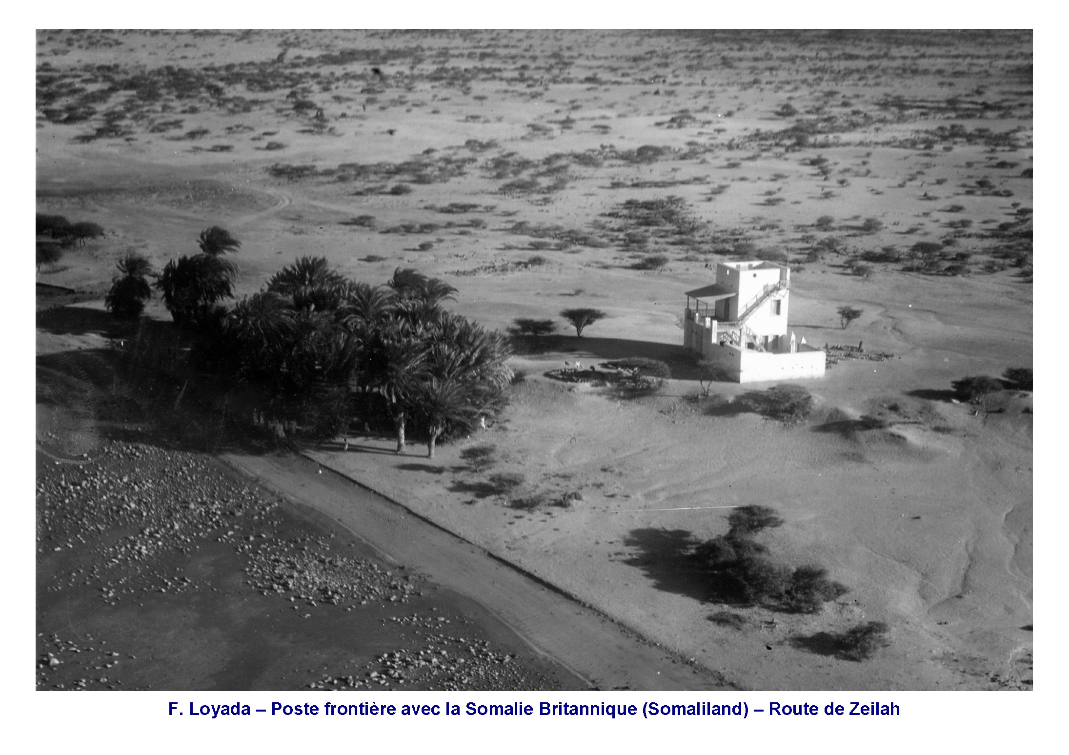 Loyada - Poste frontière avec la Somalie Britannique (Somaliland) Route de Zeilah 1935-40